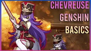 How Does Chevreuse work?? ~ Genshin Basics Guide