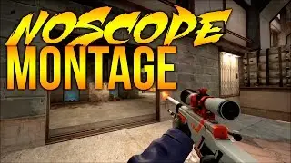 CS:GO - Noscope Montage!