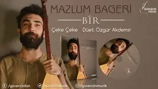 Mazlum Bageri  ft. Özgür Akdemir - Çeke Çeke [©  Official Video Güvercin Müzik]
