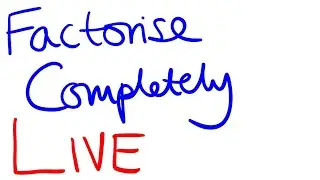 Factorise completely