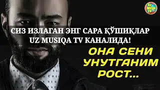 ona sizni unutganim rost (tuliq versiya)