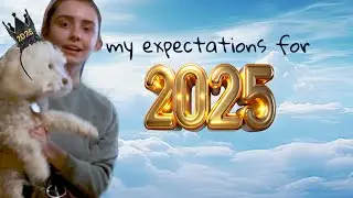 My Expectations for 2025
