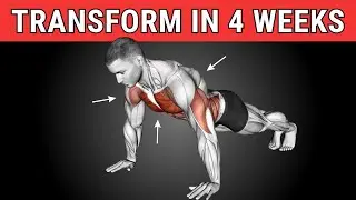 7 Exercises Without Equipment to Transform Your Body in 4 Weeks