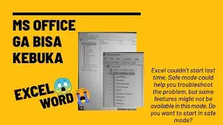 Excel Tidak Bisa Dibuka - Excel Couldn't Start Last Time. Safe Mode...