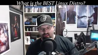 What is the BEST Linux Distro?