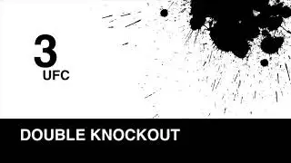 UFC 3 Double Knockout