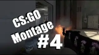 Shootin' | CS:GO Montage 4 | Buxzi