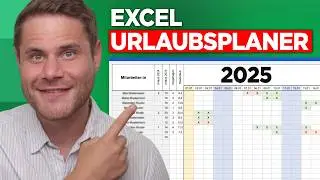 Der BESTE Excel Urlaubsplaner für 2025 (+ Download)