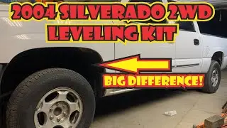2004 Chevrolet Silverado 2 wheel drive lift / leveling kit Install
