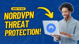 How to Use NordVPN Threat Protection