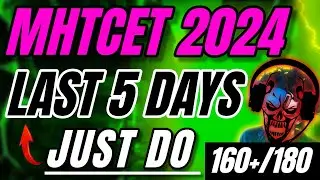 JUST DO ✔ 100%ile in MHTCET ✅ in last 5 days | mhtcet 2024 | tips to follow for mhtcet in last 5 day
