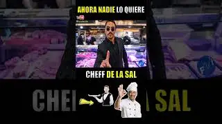 El Cheff Mas Odiado Salt Bae El Cheff De La Sal