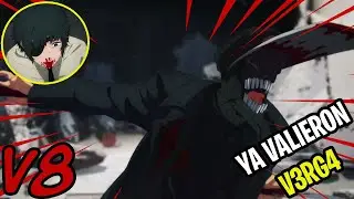 El Demonio Se Los Cargo --  Chainsaw Man V8