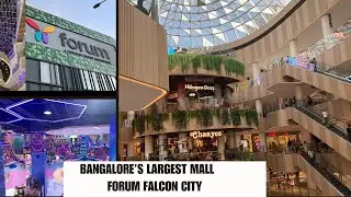 Best Mall in Bangalore | Must visit in Bangalore | Forum Falcon City Konanakunte | ZARA | H&M