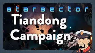 Nemo Streams: Starsector Tiandong 0.9.1a #11