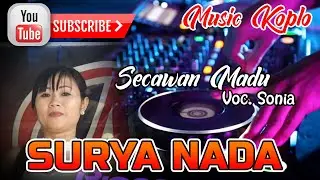 Secawan Madu - Surya Nada // Koplo Viral!!!