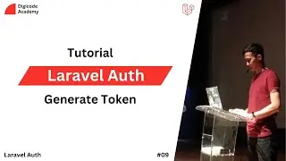 Laravel Auth - 09 - Generate Token (Bahasa Indonesia)