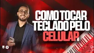 COMO COMEÇAR A TOCAR TECLADO PELO CELULAR? | Thiago Macedo