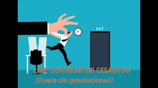 ¿ME QUITARAN MI CESANTIA?    ¿Desahucio sin prestaciones?