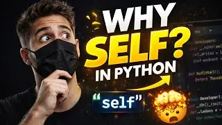 WHY Use self in Python