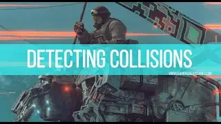 13 - Game Development Tutorials | Unity from Zero to Proficiency | How to Use Detect Collisions
