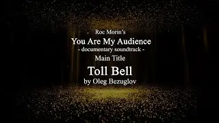 You Are My Audience - Main Title - official soundtrack