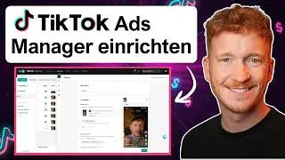 Setting up TikTok Ads Manager (2026) - What you need to pay attention to - Tutorial in German