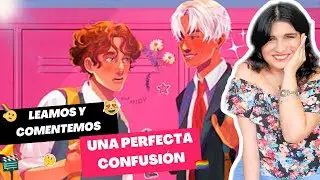 UNA PERFECTA CONFUSIÓN | PARTE 6 | LECTURA EN VOZ ALTA y TODO lo que NECESITAS SABER de la NOVELA
