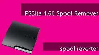 PS3ita 4.66 Spoof Remover