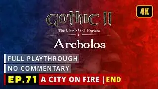Archolos - (Ch06-01) A City on Fire [The End]