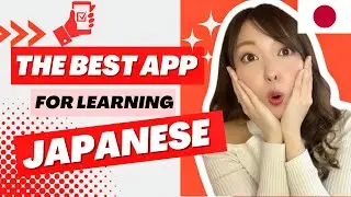 The BEST App for Learning Japanese