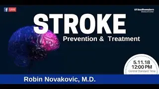 Ask the Expert: Stroke Prevention & Treatment