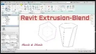 video20part1 - Revit Mass Forms - Extrusion - Blend