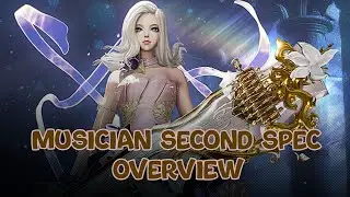 Blade and Soul Musician second spec overview