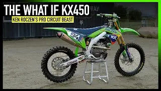 We Ride Ken Roczen's BUILT Kawasaki KX450SR! | $30,000 Pro Circuit Machine