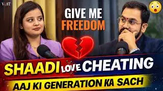 Freedom Ya Relationship? Aaj Ki Generation Confused Hai? Ft. Ayushi | Vivek Sharma Talk Show Podcast