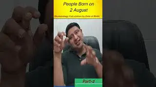 Birth Date 2 August in Numerology-: Numerology Calculation or Prediction by Date of Birth| Part-2
