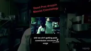 Marxist Criminology by Dead Prez