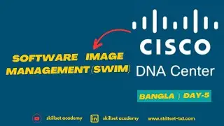 Cisco DNA Center | Software Image Management | Cisco Catalyst Center