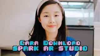 Cara Download Spark AR Studio