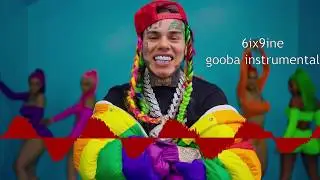 6ix9ine 'Gooba' Instumental