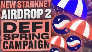 ⚠️ New Starknet Airdrop 2 🪂  DeFi Spring Campaign - Phase 1 Short Time 