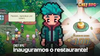 WE FINALLY OPENED THE RESTAURANT! | Chef RPG #10