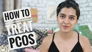 5 Natural Ways To Treat PCOS | Weight Loss, Diet & Home Remedies for PCOS | superWOWstyle