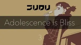 FLCL: Adolescence is Bliss - Part 3