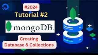 Create Database and Collections in MongoDB || #mongodb #2024
