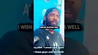 Team USA Don't LIKE Kyrie Irving...