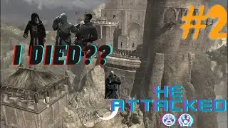 I DIED😨😱?? END OF ASSASSIN??? ASSASSIN'S CREED GAMEPLAY- #2