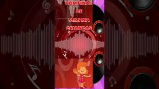 Três Palavrinhas - Bom Final de Semana Crianças#Shorts