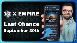 X Empire Countdown: Last Chance to Boost Your Earnings Before September 30th! 🎯📅